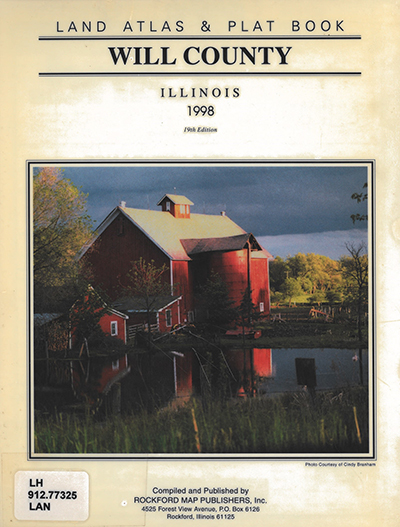 Land atlas and plat book, Will County, Illinois / Rockford Map Publishers. cover