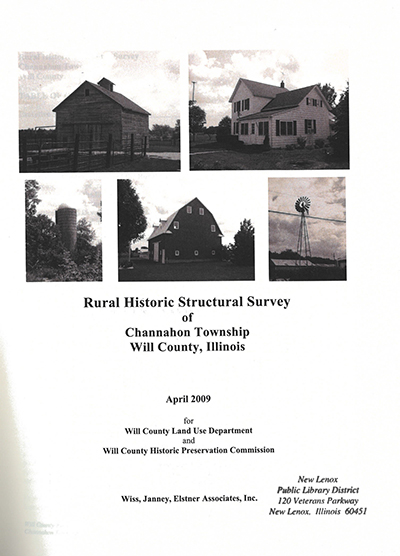 Rural historic structural survey of Channahon Township, Will County, Illinois / for Will County Land Use Department and Will County Historic Preservation Commission [by] Wiss, Janney, Elstner Associates, Inc. cover