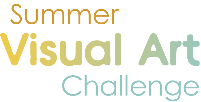 Summer Visual Art Challenge