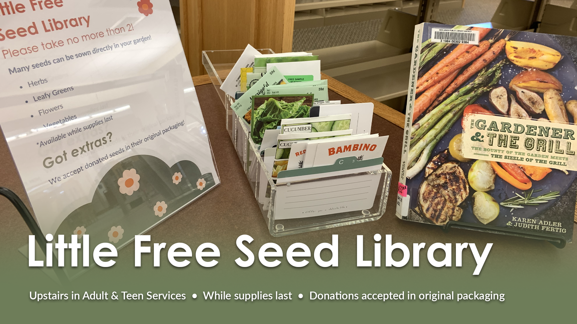 Little Free Seed Library upstairs in Adult and Teen Services