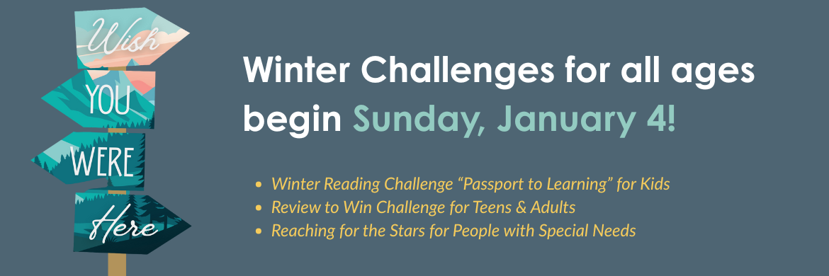 a sign that reads "wish you were here" on a mountainous background. To the right, the image says "Winter Challanges for all ages begin Sunday, January 4!"